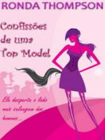 Confissoes de uma Top Model - Ronda Thompson