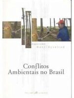 Conflitos Ambientais no Brasil - Henri Acselrad.