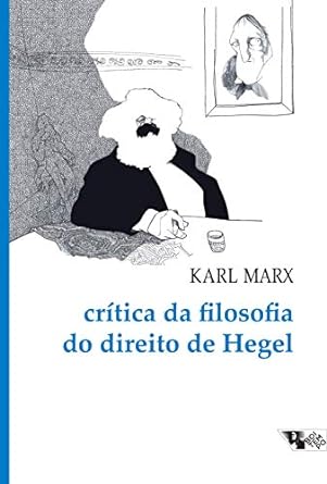 Critica da Filosofia do Direito de Hegel