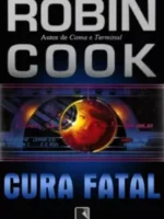 Cura Fatal - Robin Cook