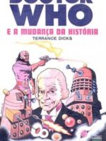 Doutor Who e a Mudança da Historia