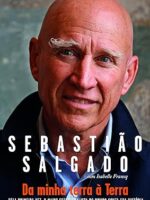 Da minha terra a Terra - Sebastiao Salgado