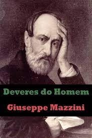 Deveres do Homem - Giuseppe Mazzini.