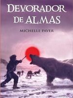 Devorador de Almas - Michelle Paver