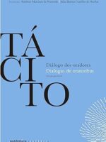 Dialogo dos oradores - Cornelio Tacito