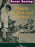 Diante da dor dos outros - Susan Sontag