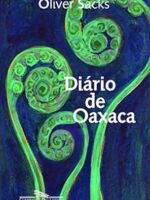Diário de Oaxaca - Oliver Sacks