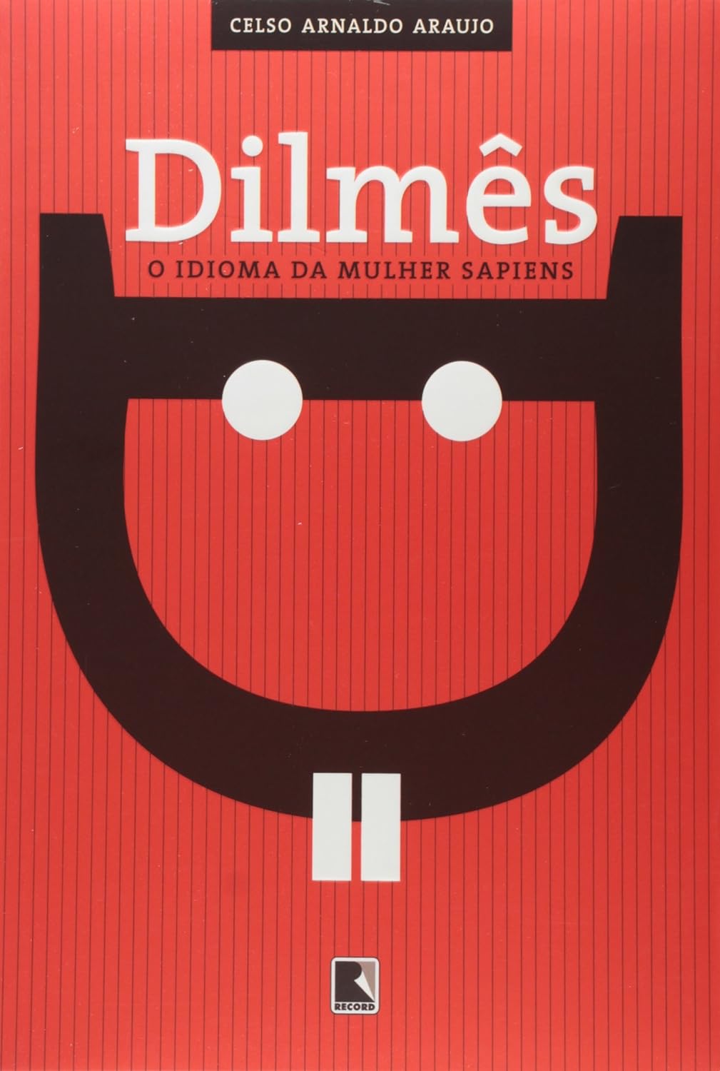 Dilmês: O idioma da mulher sapiens