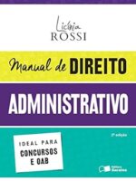 Direito Administrativo I - Licinia Rossi