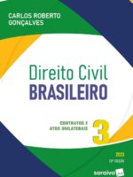 Direito Civil Brasileiro - Vol. 3