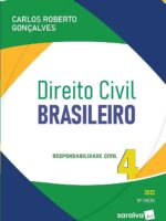Direito Civil Brasileiro - Vol. 4
