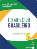 Direito Civil Brasileiro - Vol. 5