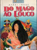 Do Mago ao Louco