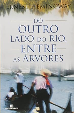 Do outro lado do rio, entre as arvores