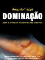 Dominação - Augusto Treppi.