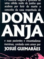 Dona Anja - Josué Guimaraes.