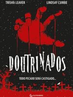 Doutrinados: Todo pecado será castigado