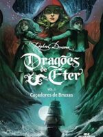 Dragões de Éter 1: Caçadores de Bruxas