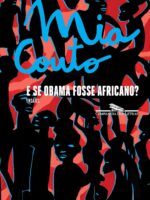 E Se Obama Fosse Africano