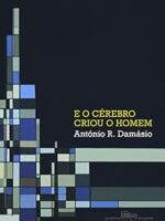E o cerebro criou o homem