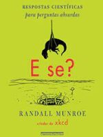 E se - Randall Munroe
