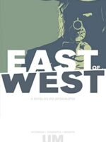 East of West