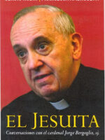 El Jesuita - Sergio Rubin y Francesca Ambroguetti.
