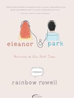 Eleanor -Park - Rainbow Rowell.
