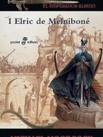 Elric de Melnibone - Michael Moorcock.