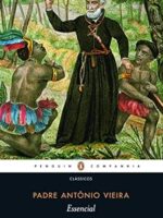 Essencial Padre Antonio Vieira