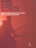 Estado Secreto - Jan Karski