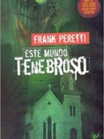 Este Mundo Tenebroso Vol.1