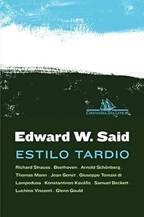 Estilo Tardio - Said, Edward W
