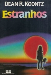 Estranhos - Dean R. Koontz
