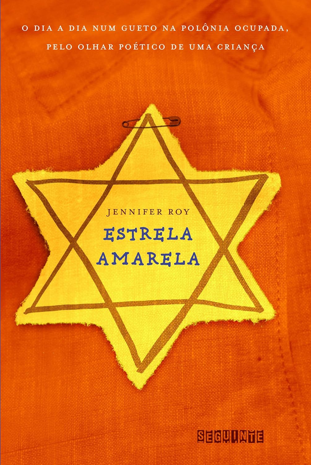 Estrela amarela - Jennifer Roy