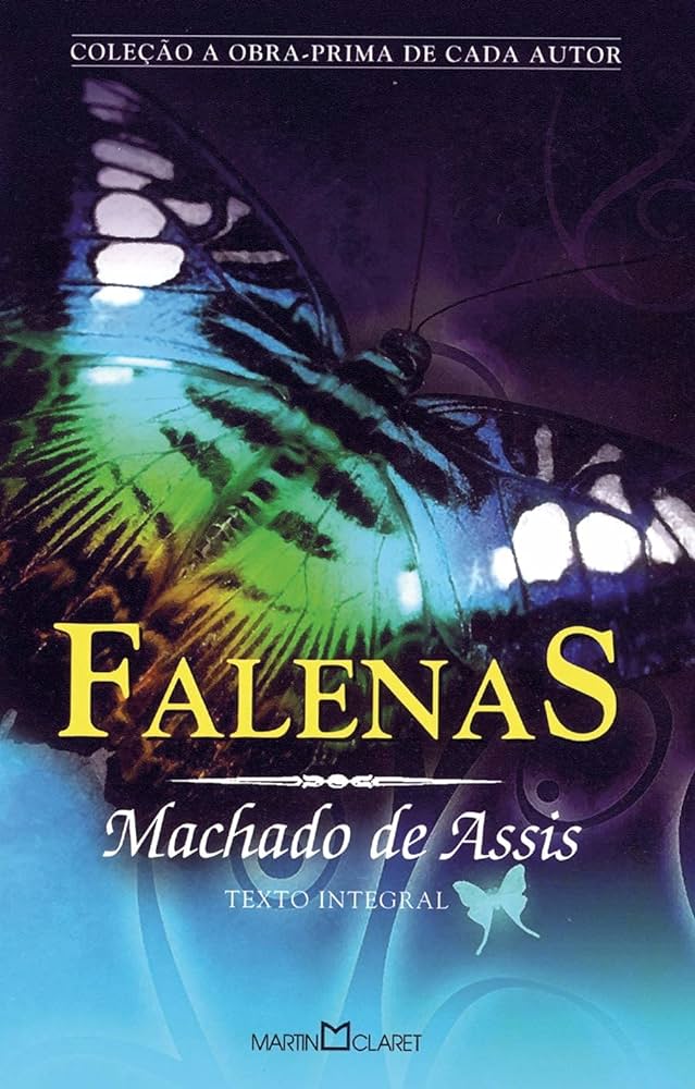 Falenas - Machado de Assis