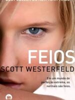 Feios - Scott Westerfeld