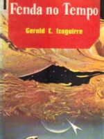 Fenda no Tempo - Gerald C. Izaguirre