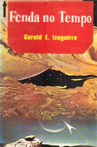 Fenda no Tempo - Gerald C. Izaguirre