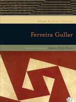 Ferreira Gullar - Col. Melhores Crônicas - Ferreira Gullar