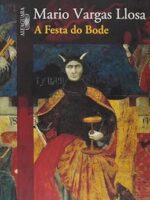 Festa Do Bode - Mario Vargas Llosa