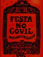 Festa no covil - Juan Pablo Villalobos