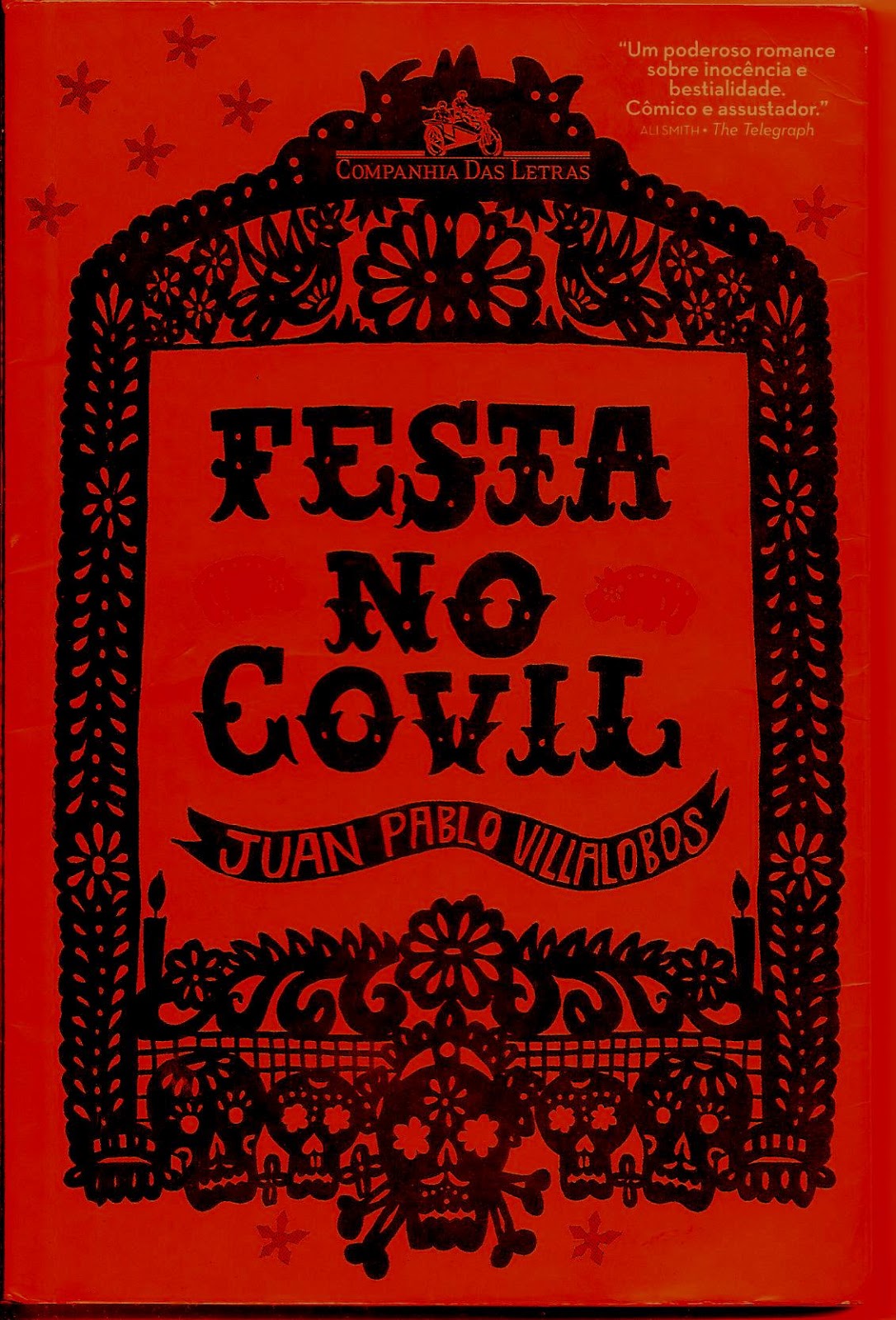 Festa no covil - Juan Pablo Villalobos