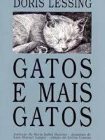 GATOS E MAIS GATOS - Doris Lessing