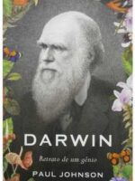 Darwin_ Retrato de um genio - Paul Johnson