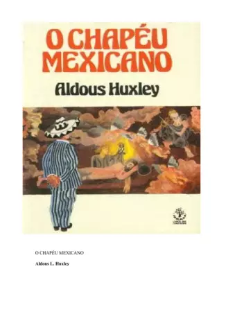 Chapeu Mexicano - Aldous Huxley.