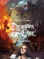 Dragões de Éter 3: Círculos de Chuva