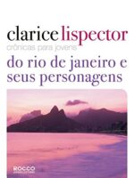 Crônicas para jovens: do Rio de Janeiro e seus personagens