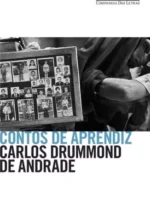 Contos de aprendiz - Drummond de Andrade