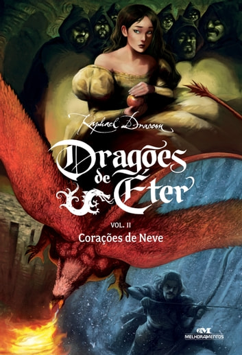 Coracoes de Neve - Raphael Draccon.